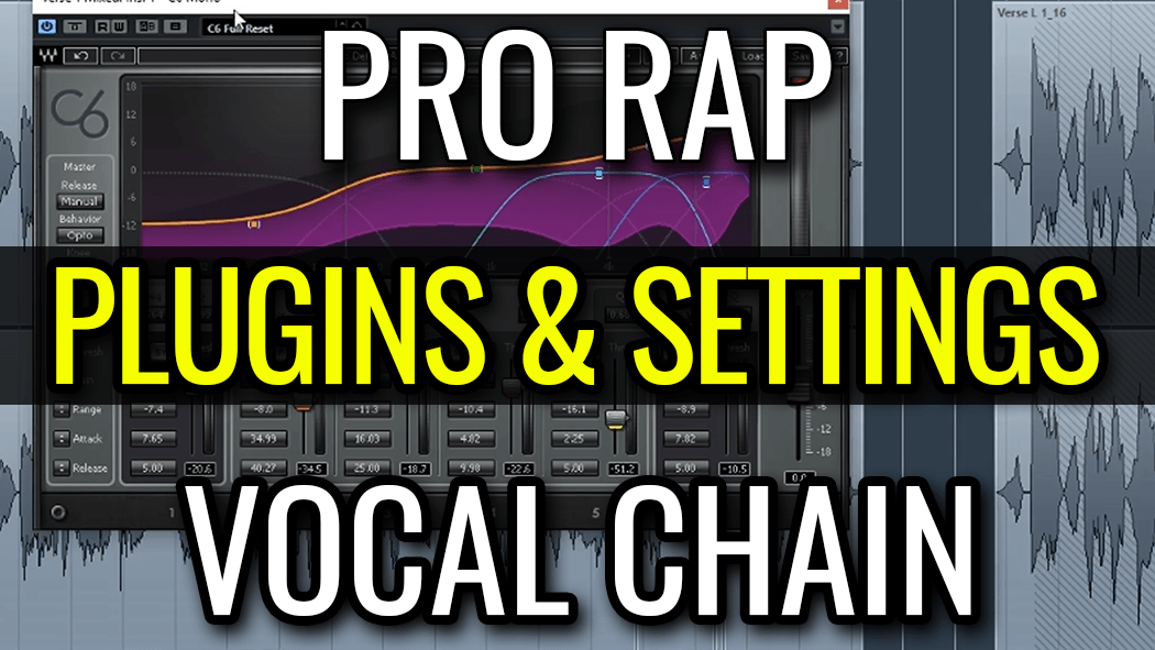 [Rap Vocal Chain Secrets] Get Your Rap Vocals Sounding Pro