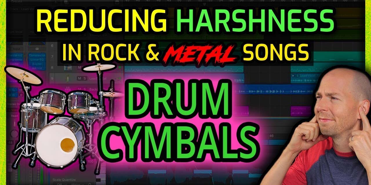 How To EQ Harsh Drum Cymbals In Metal And Rock Songs [JUST EQ ...