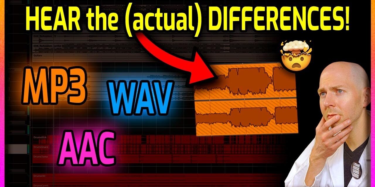 MP3 vs WAV vs AAC | Hear the (actual) differences!