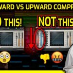 WTF is Upward Compression (and why you NEED IT!)