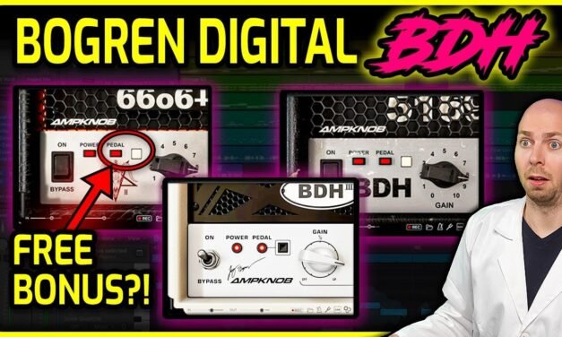 Bogren Digital AmpKnob BDH Plugin | Ultimate Review + Discount